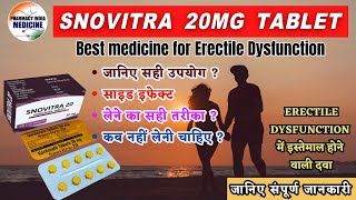 Best medicine for Erectile Dysfunction  SNOVITRA 20 MG TABLET Tadalafil Tablet USP 20MG [upl. by Collyer]