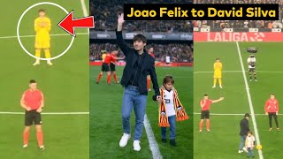 Joao Felix respect moment for David Silvas tribute during Valencia vs Barcelona [upl. by Narot241]