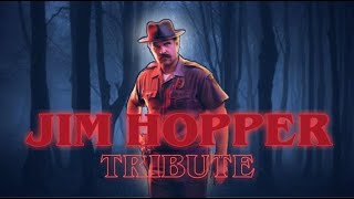 Chief Jim Hopper Tribute Stranger Things  You Dont Mess Around With Jim [upl. by Smiga]