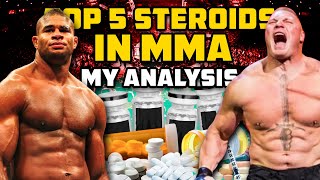 The Top 5 Steroids In MMA And How They Work  My Analysis [upl. by Annohs]