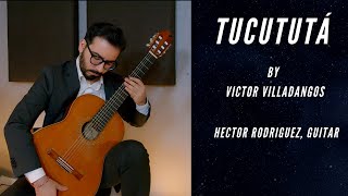 Tucututa  Victor Villadangos Hector Rodriguez guitar [upl. by Luiza]