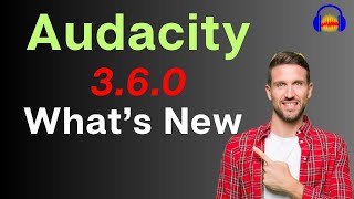 Audacity 360 has been released with major updates [upl. by Nanete]