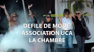 Défilé de Mode Association UCA  La Chambre [upl. by Annet]