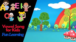 Vowel Song for Kids  A E I O U Fun Learning [upl. by Vachell]