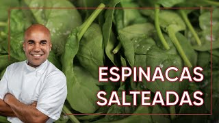 Receta de Espinacas Salteadas  Fácil y Deliciosa  Chef Piñeiro [upl. by Ysnat]