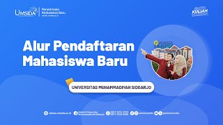 ALUR PENDAFTARAN MAHASISWA BARU UMSIDA [upl. by Arta]