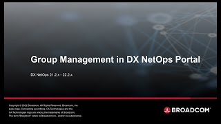 Group Management in DX NetOps Portal [upl. by Pals79]