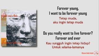 Alphaville  Forever Young  Lirik Terjemahan Indonesia [upl. by Yelwah903]