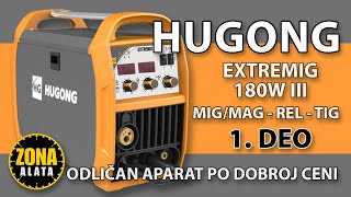 Hugong Extremig 180 III MIGMAG REL TIG Aparat za Zavarivanje CO2 180A  Recenzija TEST 4K [upl. by Ydolem294]