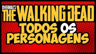 The WALKING DEAD novo game  TODOS os PERSONAGENS JOGÁVEIS Legendado ptBR  React [upl. by Ativel629]