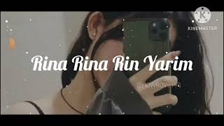 Rina Rina rin yarim Turkish song  Lubgib Battler [upl. by Sorensen990]