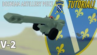 Bosnian Artillery Piece TutorialMini Showcase Roblox Plane crazy [upl. by Ventre]