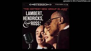 Lambert Hendricks amp Ross  Home Cookin [upl. by Lorusso]