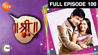 Shree  Full Ep  100  Shree Hari Kangna Nikki Saptarishi Patil Bai Naveli Narrotam  Zee TV [upl. by Attennaej]