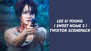 Lee Si Young Sweet Home 3 Twixtored Scenepack  Seo Yi Kyung  Lee Si Young  Sweet Home 3  Badass [upl. by May]