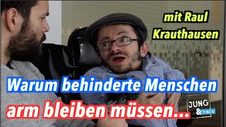 Dauerhafte Armut Über das größte Problem von Menschen mit Behinderung in Deutschland [upl. by Bazar113]