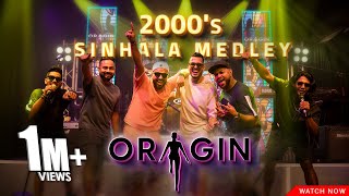 2000s Sinhala Medley  Origin Band [upl. by Aihsem724]