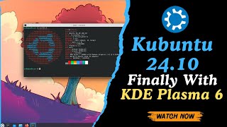 Kubuntu 2410 is Out  Finally KDE Plasma 6 [upl. by Samson]