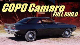 Full Build Iconic 1969 ZL1 Chevy Camaro Goes From NOPO to COPO [upl. by Aset]