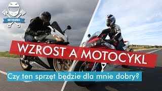 Wzrost a Motocykl Jak Dobrać Motocykl do Swojego Wzrostu Porady [upl. by Grae246]