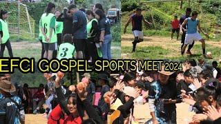 The 34th Gospel Sports Meet 2024  Muolhoi EFCI Ktp  Part 2 23rd July 24 [upl. by Stranger43]