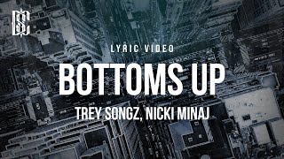 Trey Songz feat Nicki Minaj  Bottoms Up  Lyrics [upl. by Hathaway]