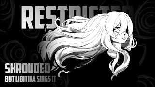 FNF RESTRICTED  SHROUDED but LIBITINA Sings It [upl. by Amling858]