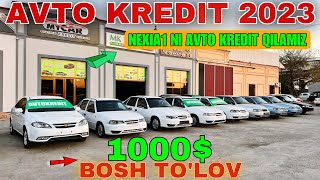 AVTO KREDIT NARXLARI 2023АВТО КРЕДИТ НАРХЛАРИ 2023AVTO KREDIT 2023 [upl. by Awe]