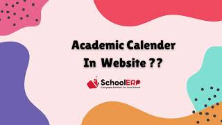 quotAcademic Calendar In Website in School ERP Software [upl. by Tyrus]