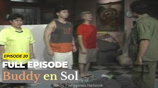 Buddy en Sol Full Episode 20  Eric Quizon Redford White Ces Quesada [upl. by Rigdon]