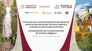 Firma de Convenio General de Coordinación con la Secretaría de Turismo Federal [upl. by Enelyaj]