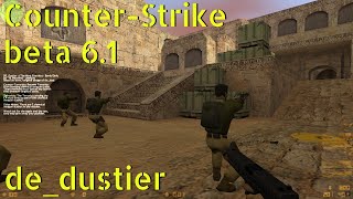 CounterStrike beta 61 dedustier online gameplay  July 2024 [upl. by Jestude]