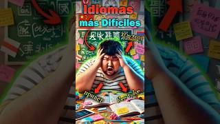 📚🧠Los IDIOMAS Más Difíciles de Aprender del Mundo🌍🈵curiosidades noticias idiomas [upl. by Yemarej61]