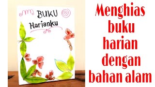 Cara membuat dan menghias buku harian  Tugas kelas 1 Tema 2 [upl. by Adnuhs820]