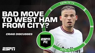 Kalvin Phillips made a BAD MOVE  Craig Burley on the shift from Man City to West Ham  ESPN FC [upl. by Mailliw]