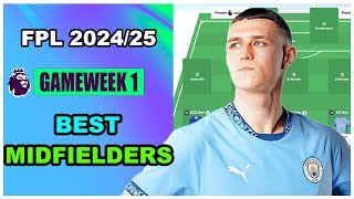 FPL Best Midfielders  Fantasy Premier League Tips 202425 [upl. by Buck78]