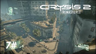 Episode 7  En Sursis  Crysis 2 Remastered [upl. by Cohby]