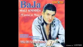 Baja Mali Knindza  Stani malo covece prokleti Audio 2001 [upl. by Anhej]