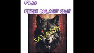 Savages with Lyrics Rock by FILO Joe Yaz [upl. by Ronal]