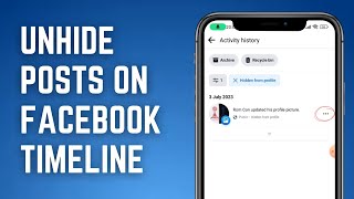 How To Unhide Posts On Facebook Timeline 2023 [upl. by Heyde]