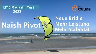 Kitecollege Naish Pivot Kite Test KITE Magazin Freeride Freestyle Test I Mit Druck in der Tüte [upl. by Acnairb929]