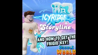 doodleworld ICYRIDGE 🧊 Storyline And How To Get The FRIGID KEY ⭐️ Part 1 ⭐️ w Artist Aiden 🎨 [upl. by Ansev]