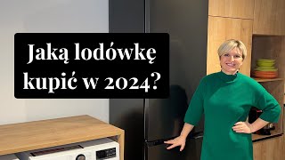 Jaką lodówkę wybrać w 2024 roku  Pani AGD [upl. by Ylatfen]