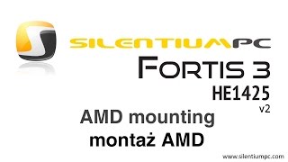 SilentiumPC Fortis 3 v2  AMD mounting  montaż podstawka AMD [upl. by Annovaj]