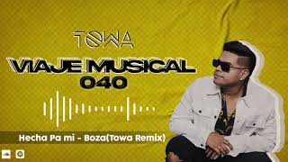 TOWA  Viaje musical 40 [upl. by Anyt]