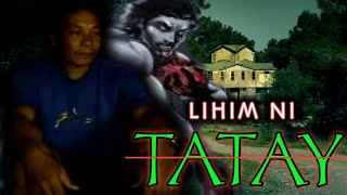 ASWANG MOVIE  LIHIM NI TATAY  Tagalog horror film  Horror  horror movie [upl. by Ahsam694]