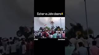 🔥🔥🔥 Eicher vs john deer trending tractor driver janapadasong india tractorvideo [upl. by Thatch12]