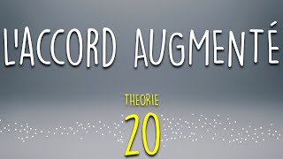 Laccord augmenté  Meludia 20 [upl. by Suhpesoj]