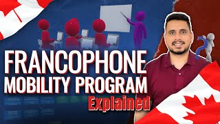 Francophone Mobility Program in Punjabi [upl. by Aihsetan]