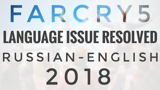 FarCry5 Repack RussianEnglish change Language 2018 [upl. by Elspet]